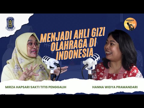 Seperti Apa Menjadi Ahli Gizi Olahraga di Indonesia? | PERSAGI Kabupaten Buleleng PODCAST Eps. 12