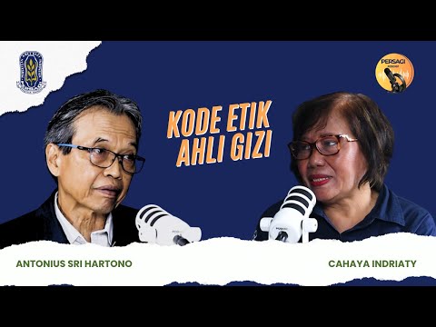 Kode Etik Ahli Gizi | PERSAGI Kabupaten Buleleng PODCAST Eps. 14